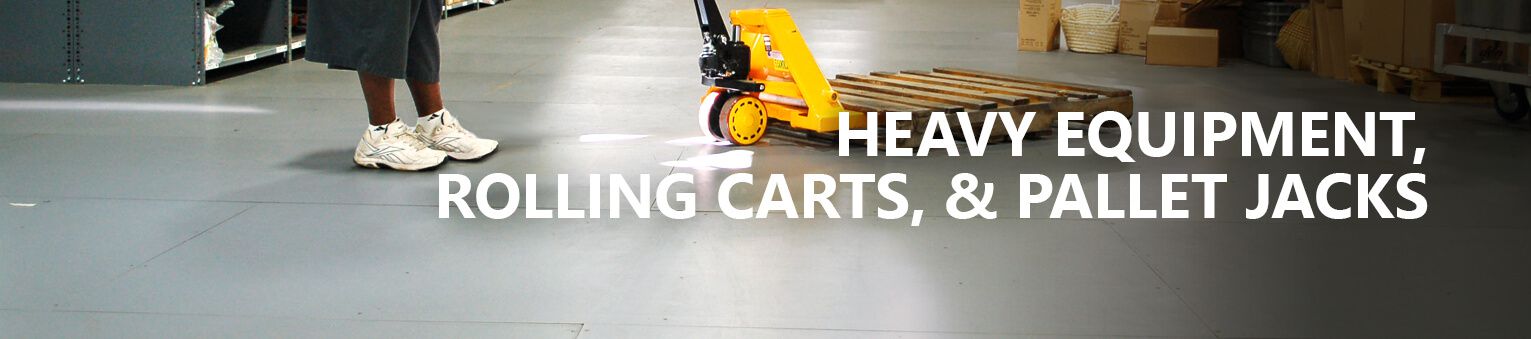 Heavy equipment rolling carts and pallet jacks banner
